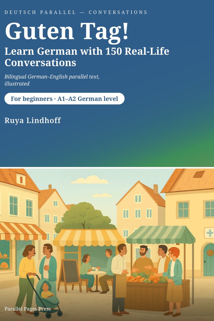 Guten Tag! Learn German with 150 Real-Life Conversations