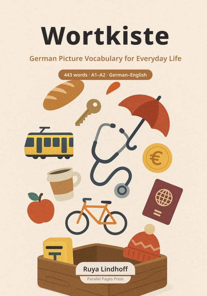 Wortkiste: German Picture Vocabulary for Everyday Life